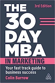 30 Day MBA: In Marketing 3E - MPHOnline.com