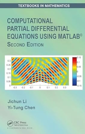 Computational Partial Differential Equations Using MATLAB® - MPHOnline.com