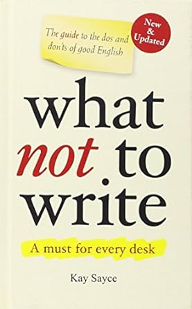 What Not To Write (New & Update) - MPHOnline.com