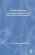 Circular Economy : Challenges and Opportunities for Ethical and Sustainable Business - MPHOnline.com