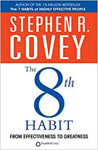 The 8th Habit: From Effectiveness to Greatness - MPHOnline.com