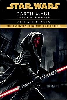 Shadow Hunter: Darth Maul (Star Wars Legends) - MPHOnline.com