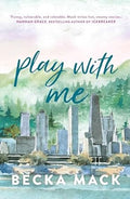 Play With Me  (Volume 2) (Playing for Keeps) - MPHOnline.com