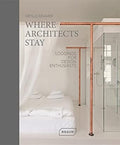 Where Architects Stay in Germany: Lodgings für Design Enthusiasts - MPHOnline.com