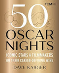 50 Oscar Nights: Iconic Stars & Filmmakers on Their Career-Defining Wins - MPHOnline.com