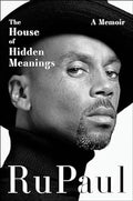 The House of Hidden Meanings: A Memoir - MPHOnline.com