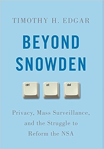 Beyond Snowden: Privacy, Mass Surveillance, and the Struggle to Reform the NSA - MPHOnline.com