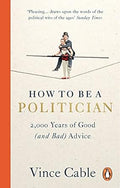 How To Be A Politician: 2,000 Years of Good (and Bad) Advice - MPHOnline.com