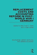 Replacement Costs and Accounting Reform in Post-world War I Germany - MPHOnline.com