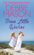 Three Little Wishes (Sunshine Bay) - MPHOnline.com