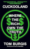 Cuckooland: Where the Rich Own the Truth - MPHOnline.com