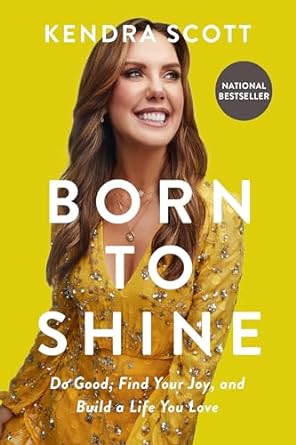Born to Shine: Do Good, Find Your Joy, and Build a Life You Love - MPHOnline.com