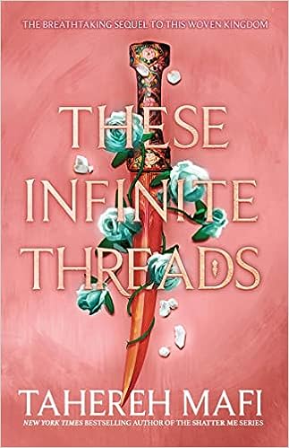 These Infinite Threads (This Woven Kingdom #2) (9780008592233) - MPHOnline.com