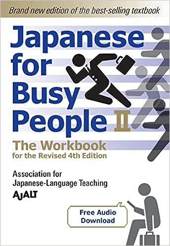 Japanese for Busy People Book 2: The Workbook: The Workbook for the Revised 4th Edition (free audio download) - MPHOnline.com