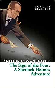 Collins Classics The Sign Of The Four (9780008110468) - MPHOnline.com