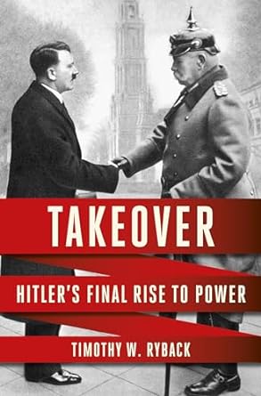 Takeover: Hitler's Final Rise to Power - MPHOnline.com