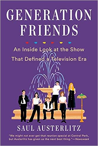 Generation Friends: An Inside Look at the Show That Defined a Television Era - MPHOnline.com