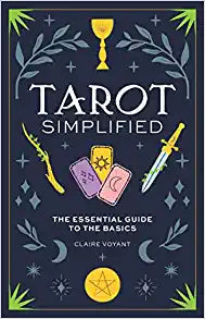 Tarot Simplified: The Essential Guide to the Basics - MPHOnline.com