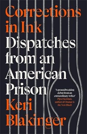 Corrections in Ink: Dispatches from an American Prison - MPHOnline.com