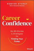 Career Confidence: No-BS Stories And Strategies For Finding Your Power - MPHOnline.com