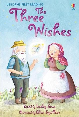 The Three Wishes ( Usborne First Reading Level 1) - MPHOnline.com