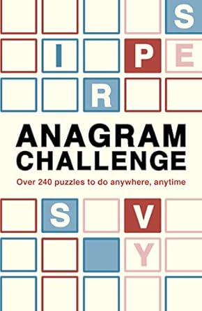 Anagram Challenge: Over 240 puzzles to do anywhere, anytime (Volume 3) (Puzzle Challenge, 3) - MPHOnline.com