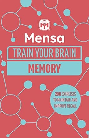 Mensa Train Your Brain - Memory: 200 puzzles to unlock your mental potential - MPHOnline.com