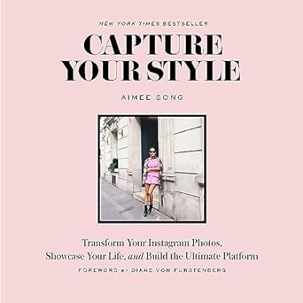 Capture Your Style: Transform Your Instagram Photos, Showcase Your Life, and Build the Ultimate Platform - MPHOnline.com