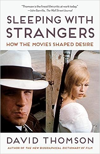 Sleeping with Strangers: How the Movies Shaped Desire - MPHOnline.com