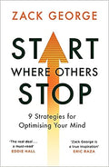 Start Where Others Stop: 9 Strategies for Optimising Your Mind - MPHOnline.com