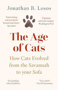 The Age of Cats: From the Savannah to Your Sofa - MPHOnline.com