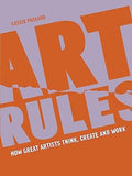 Art Rules: How Great Artists Think, Create and Work - MPHOnline.com