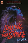 Looking For Smoke - MPHOnline.com