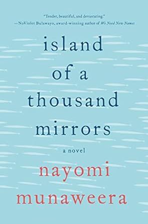 Island of a Thousand Mirrors: A Novel - MPHOnline.com