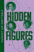 Hidden Figures (Collins Modern Classics) - MPHOnline.com