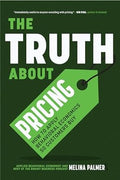 The Truth About Pricing: How to Apply Behavioral Economics So Customers Buy - MPHOnline.com