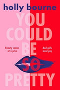 You Could Be So Pretty - MPHOnline.com