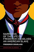 Narrative of the Life of Frederick Douglass, an American Slave  (Signature Classics) - MPHOnline.com