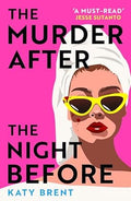 The Murder After the Night Before - MPHOnline.com