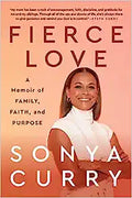 Fierce Love: A Memoir of Family, Faith, and Purpose - MPHOnline.com