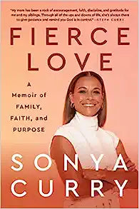 Fierce Love: A Memoir of Family, Faith, and Purpose - MPHOnline.com