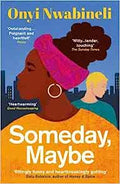Someday, Maybe - MPHOnline.com