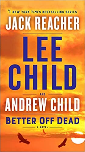 Better Off Dead (Jack Reacher #26) Us - MPHOnline.com