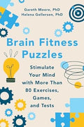 Brain Fitness Puzzles: Stimulate Your Mind with More Than 80 Exercises, Games, and Tests - MPHOnline.com