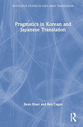 Pragmatics in Korean and Japanese Translation - MPHOnline.com