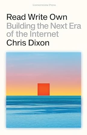 Read Write Own: Building the Next Era of the Internet - MPHOnline.com