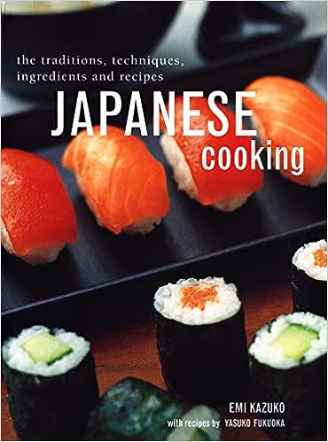 Japanese Cooking: The Traditions, Techniques, Ingredients and Recipes - MPHOnline.com