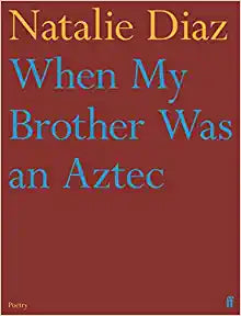 When My Brother Was An Aztec 9780571368860 - MPHOnline.com