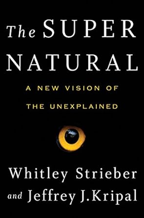 The Super Natural: A New Vision of the Unexplained - MPHOnline.com