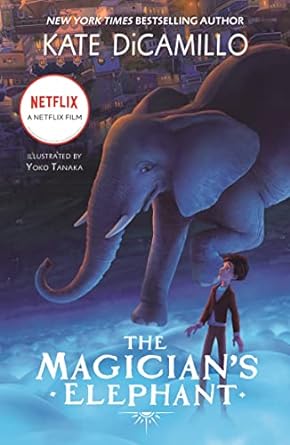 The Magician's Elephant (Netflix Tie-In) UK - MPHOnline.com